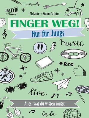 cover image of Finger weg! Nur für Jungs